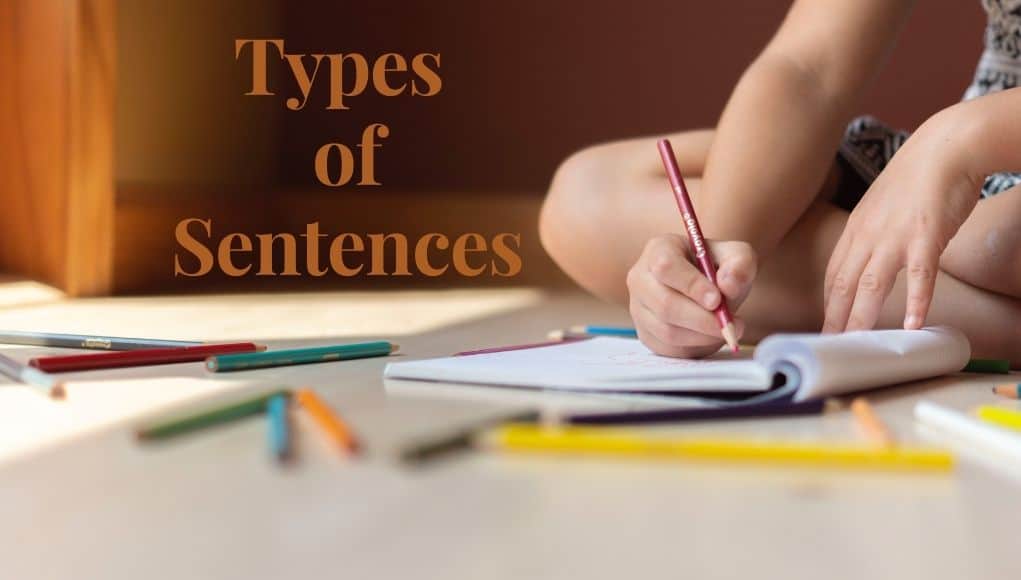 Types of Sentences
